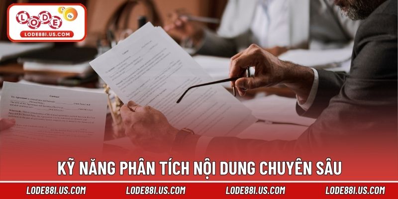 Kỹ năng phân tích nội dung chuyên sâu
